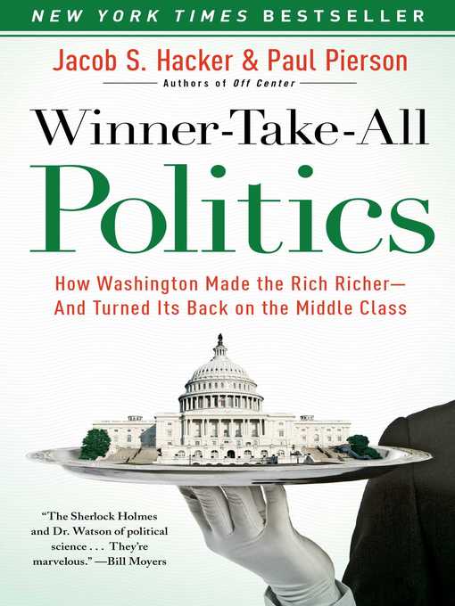 Title details for Winner-Take-All Politics by Jacob S. Hacker - Wait list